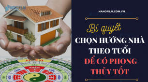 Bí quyết chọn hướng nhà theo tuổi để có phong thủy tốt