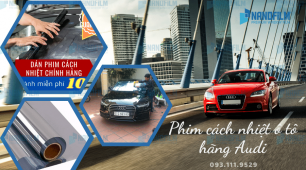 Lý do nên dán film cách nhiệt cho hãng xe Audi