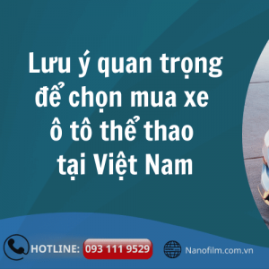 Những lưu ý quan trọng để chọn mua xe ô tô thể thao tại Việt Nam