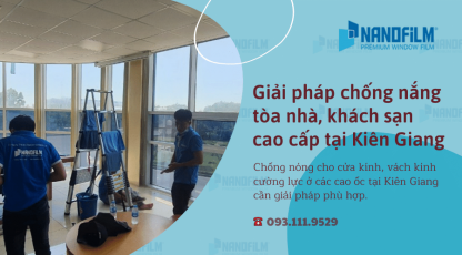 Giải pháp chống nắng tòa nhà, khách sạn cao cấp tại Kiên Giang