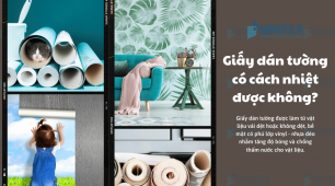 Giấy dán tường có cách nhiệt được không?