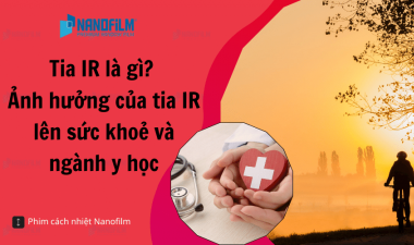 Tia IR là gì? Ảnh hưởng của tia IR lên sức khoẻ và ngành y học