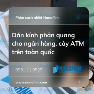 Dán kính phản quang cho ngân hàng, cây ATM trên toàn quốc