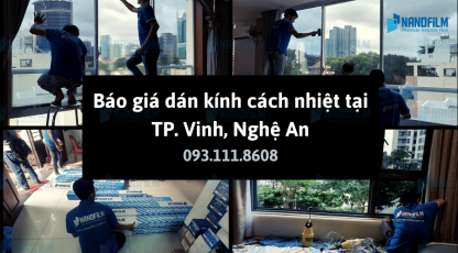 Báo giá dán kính cách nhiệt tại TP. Vinh, Nghệ An