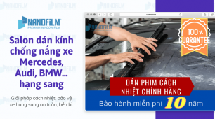 Salon dán kính chống nắng xe Mercedes, Audi, BMW... hạng sang