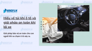 Hiểu về túi khí ô tô và giải pháp an toàn khi lái xe