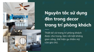 Nguyên tắc sử dụng đèn trong decor trang trí phòng khách