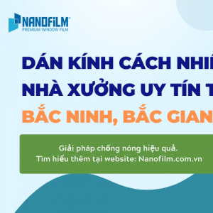 Dán kính cách nhiệt cho nhà máy nhà xưởng tại Bắc Ninh, Bắc Giang