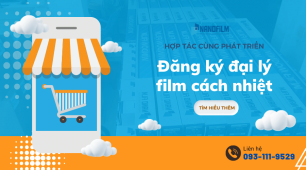 Những thủ tục cần biết khi đăng ký đại lý film cách nhiệt Nanofilm