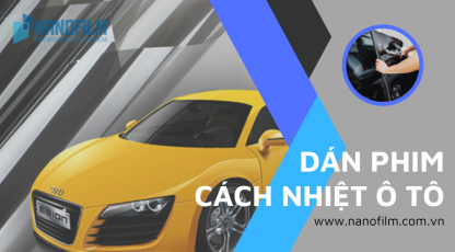 Dán phim cách nhiệt ô tô giá bao nhiêu tiền?