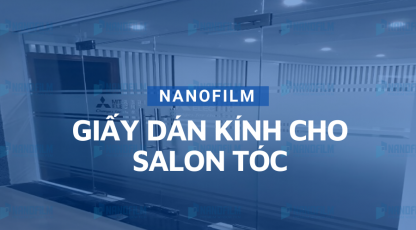 Hướng dẫn chọn giấy dán kính cho salon tóc