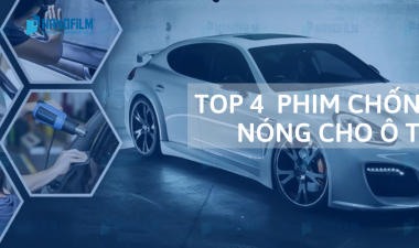 4 dòng phim dán kính chống nắng ô tô được ưa chuộng nhất tại Nanofilm