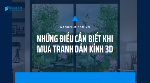 Những điều cần biết khi chọn mua tranh dán kính 3D nghệ thuật