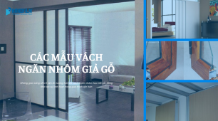 Các mẫu vách ngăn nhôm giả gỗ đang thịnh hành 2022